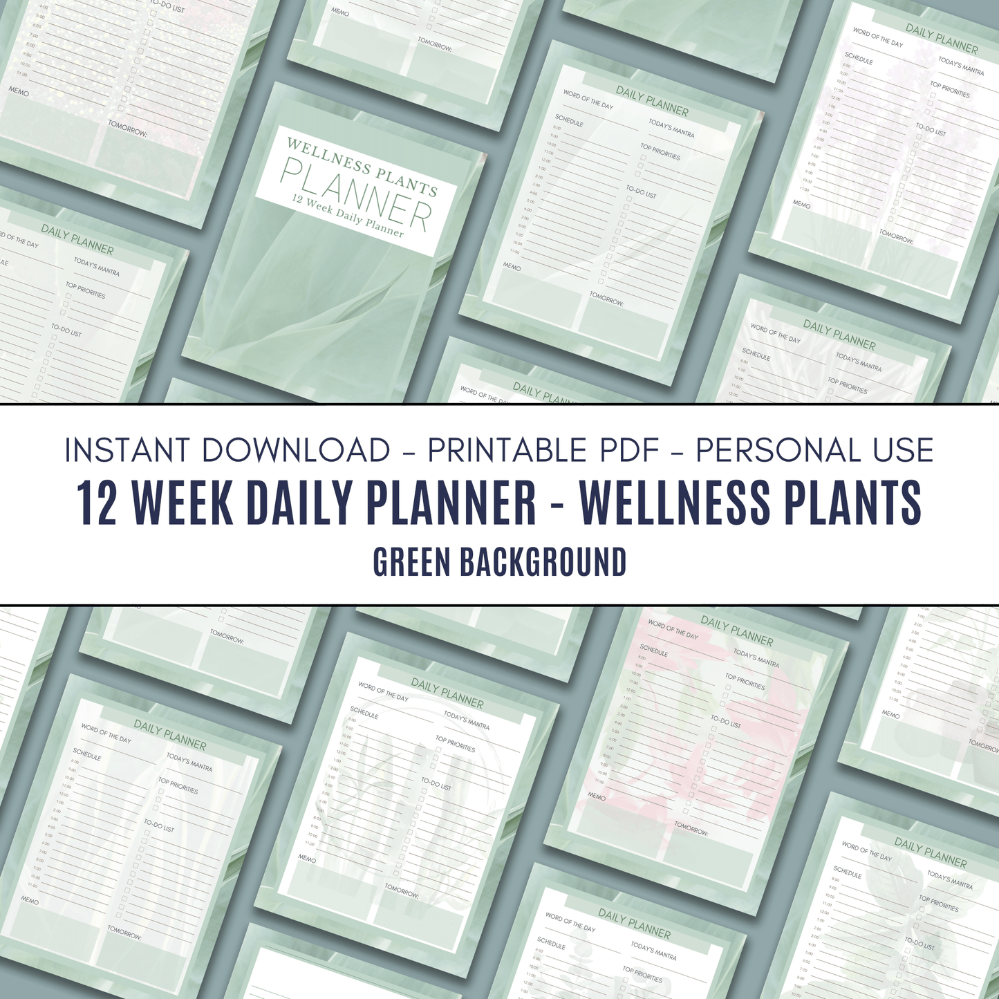 12 Week Daily Planner - Wellness Plants - Green Background