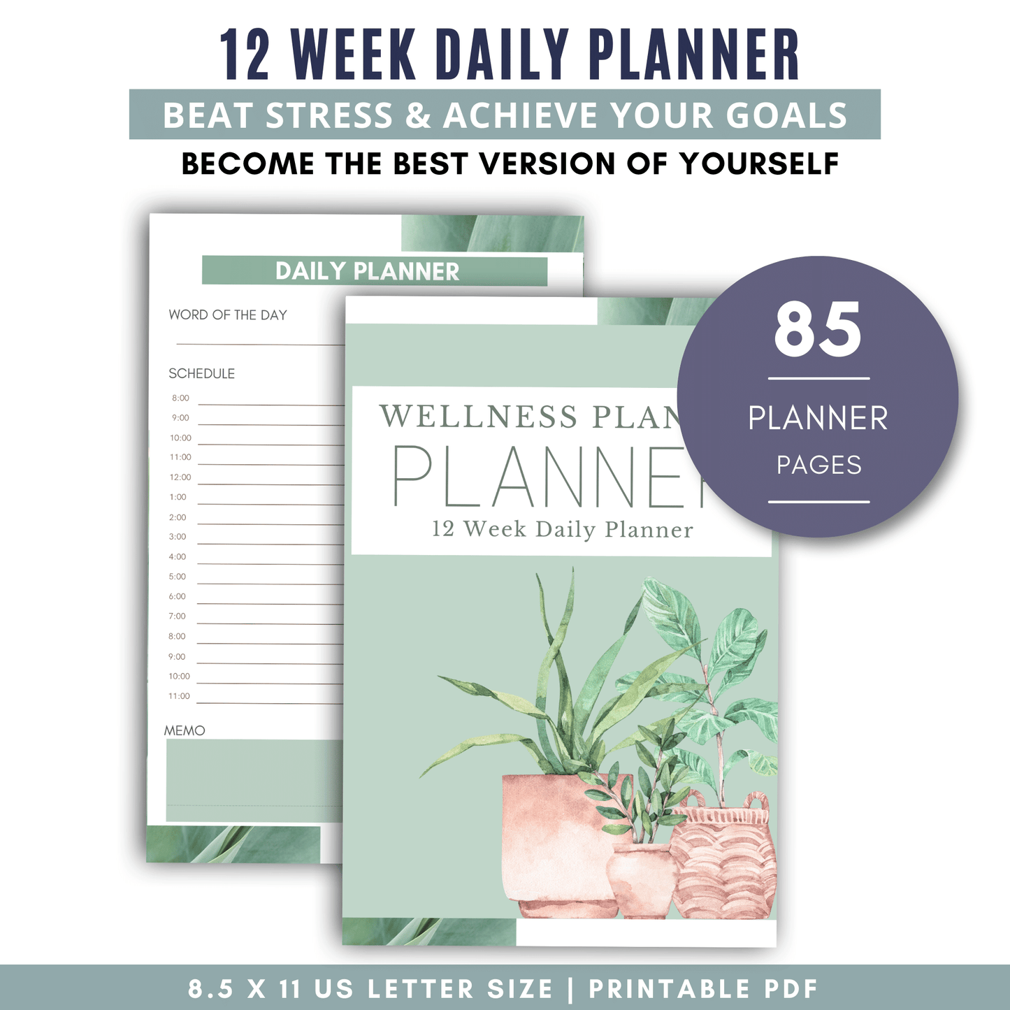 12 Week Daily Planner - Wellness Plants - White Background