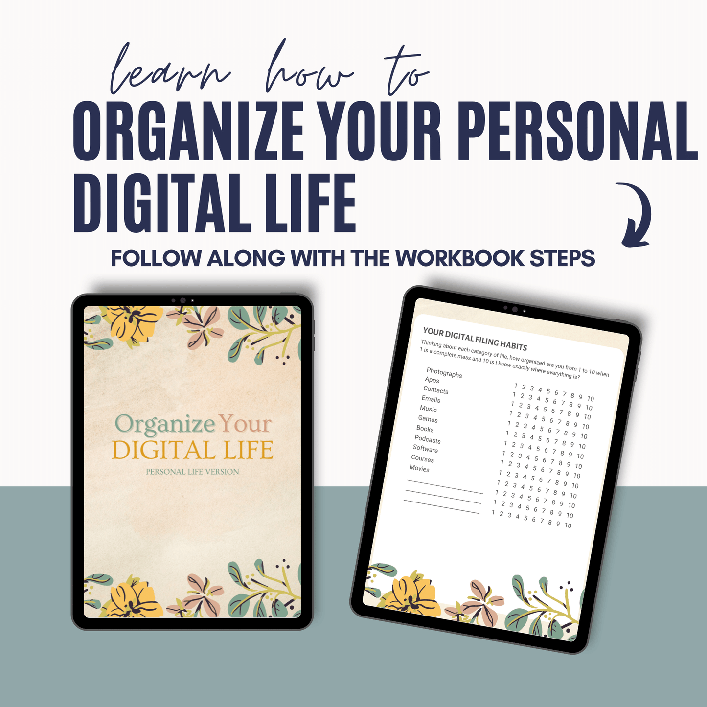 Organize Your Digital Life - Personal Life Workbook