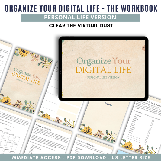 Organize Your Digital Life - Personal Life Workbook